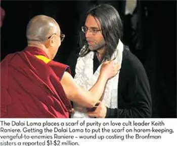 CULT OF NXIVM PART 6: RANIERE AND THE BRONFMANS TRY TO BUY THE DALAI LAMA