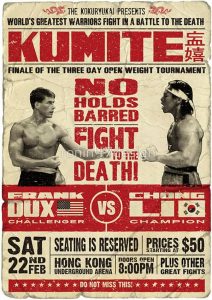 Poster from the 1988 movie Bloodsport, starring Jean Claude Van Damme as Frank Dux.