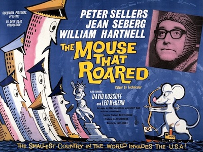 "The Mouse that Roared" (1959) was a dark comedy that foreshadowed the classic "Dr. Strangelove" in which Peter Sellers played three roles in the movie.