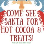 FREE Drive-Thru Holiday Event for ALL Children with Santa on Friday, December 18th